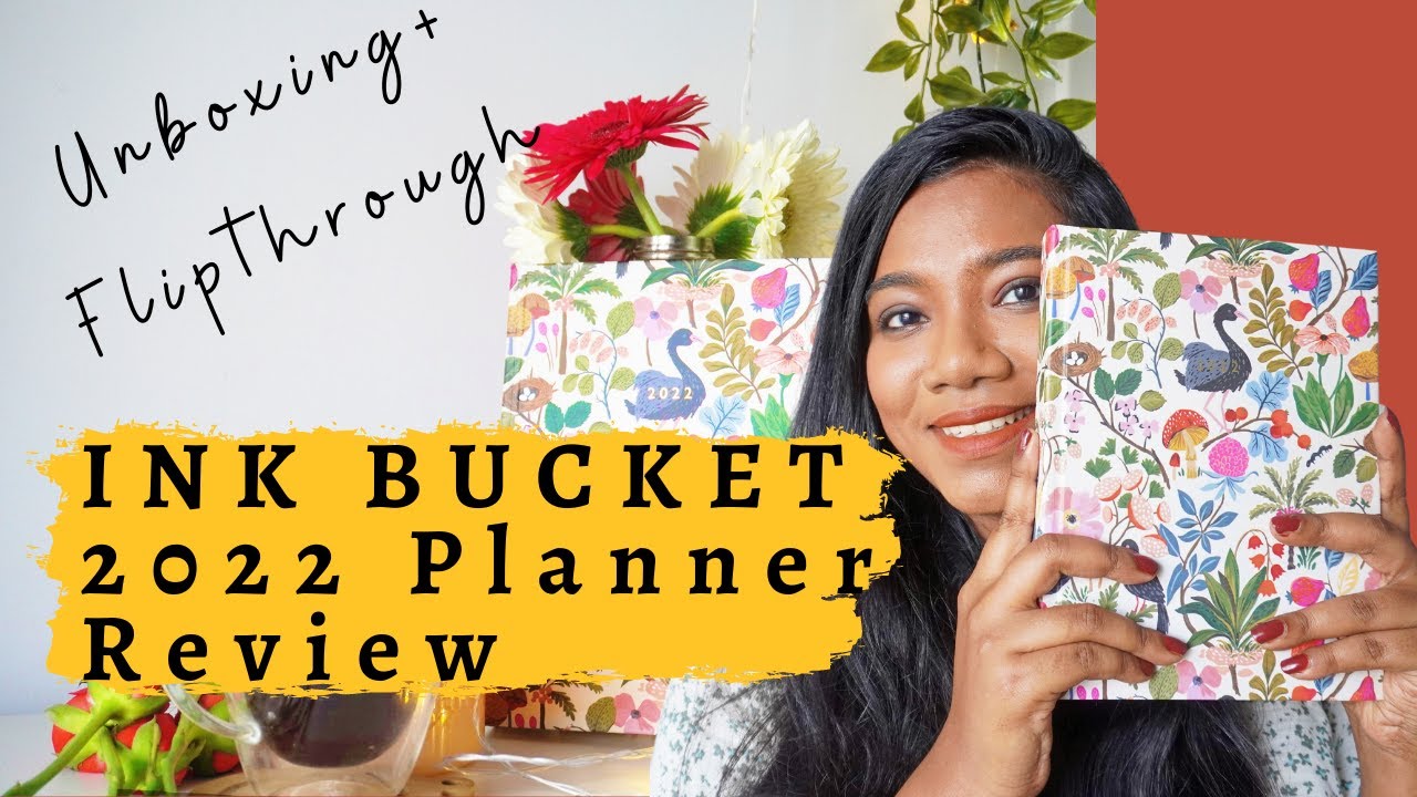 INK BUCKET 2022 PLANNER in-depth REVIEW+FLIP THROUGH| Ink Bucket 2022 Planner+Freebie UNBOXING| ESHA