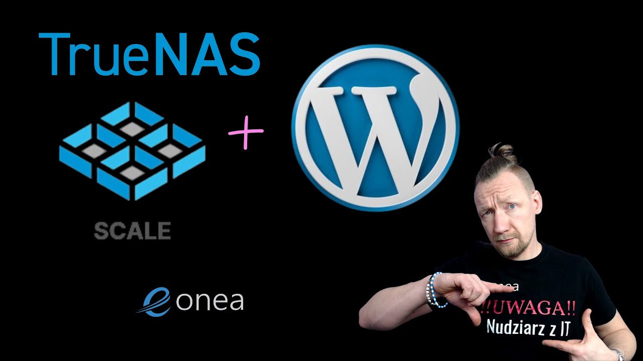 TrueNAS SCALE + Wordpress