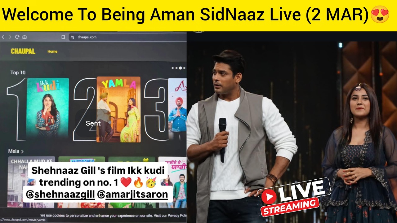 [2 MAR] Shehnaaz Gill's film Ikk kudi Trending No.1 on Chaupal App🔥🥳 Being Aman SidNaaz Fans Live