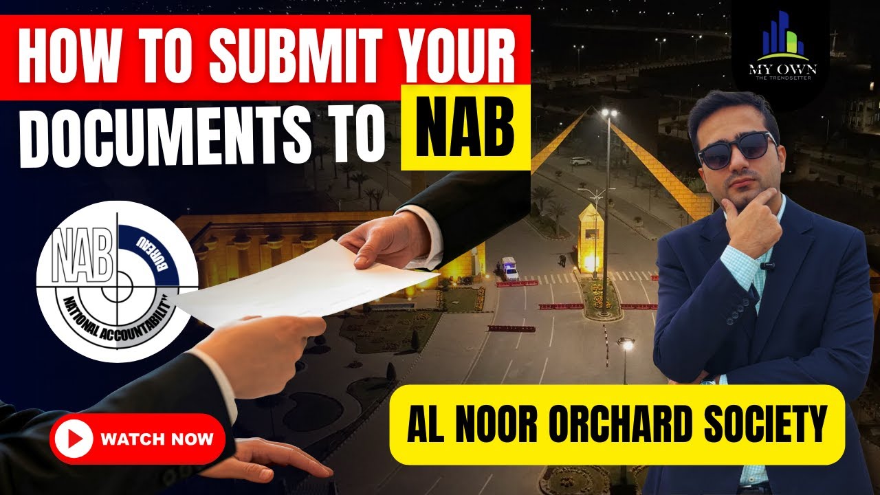 How to Submit Your Documents to NAB | Al-Noor Orchard Society