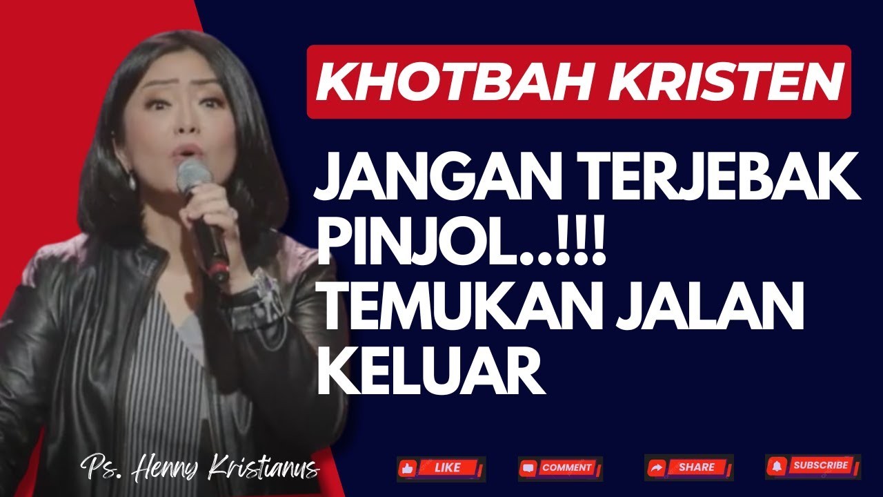 Jangan Terjebak Pinjol! Temukan Jalan Keluar I Khotbah Kristen Ps. Henny Kristianus