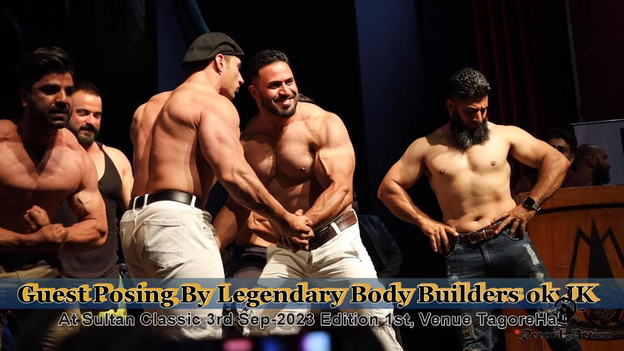 3rd September 2023 || Legendary BodyBuilder ||  Guest Posing at Sultan Classic Venue Tagore Hall