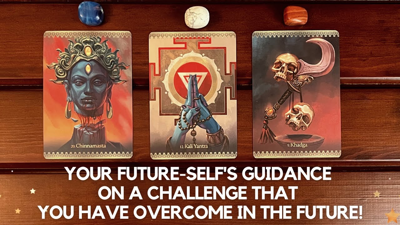 Your Future-Self's Guidance on A Challenge That You Have Overcome in the Future! 🥹 👉 😄