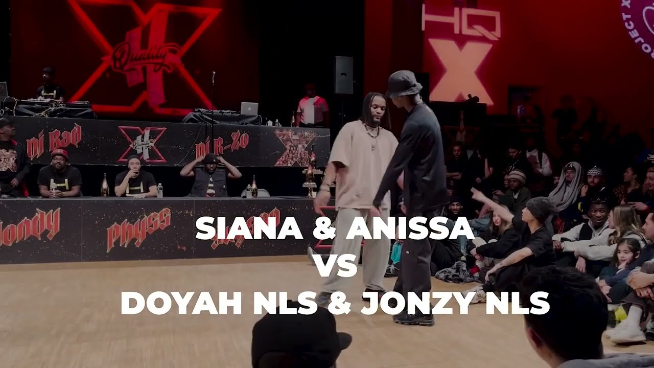 H QUALITY 10  |  SIANA & ANISSA 🏆 vs DOYAH NLS & JONZY NLS | Quart de finale Hip Hop