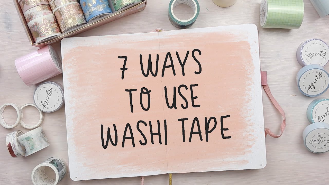 7 Ways to use Washi Tape in your Bullet Journal (ENGLISH)