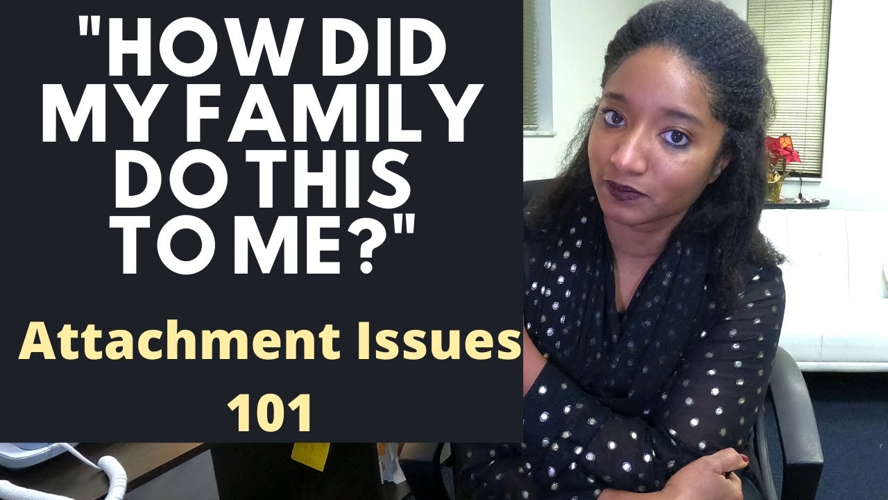 ATTACHMENT TRAUMA | Signs Of Poor Attachment In Your FAMILY | Psychotherapy Crash Course