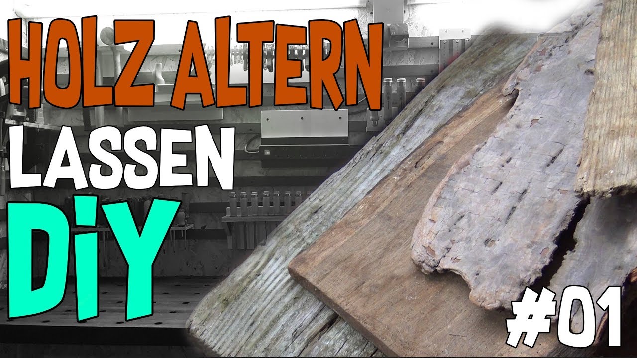 Holz Altern lassen #01 - Bürsten und Beizen