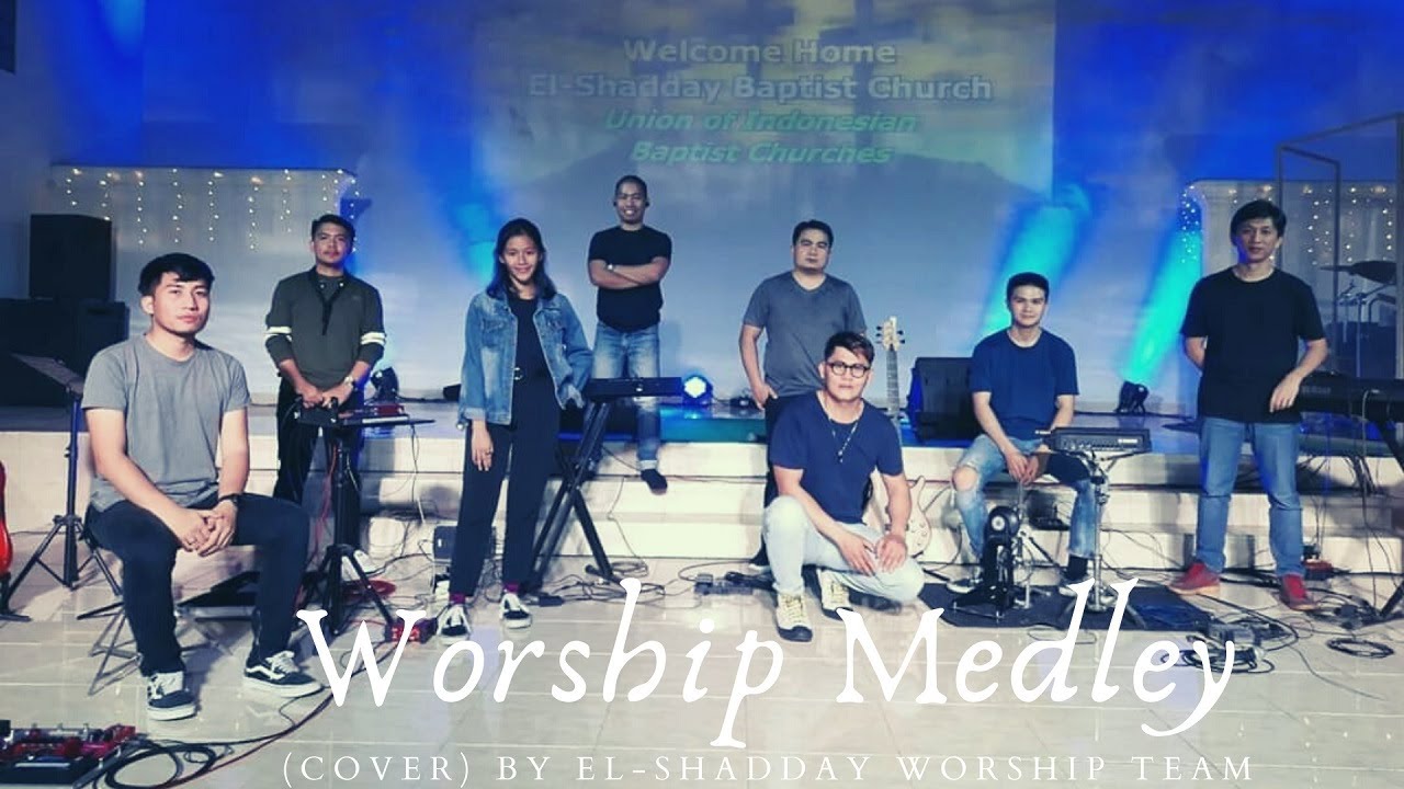 Worship Medley (Tahta SuciNya / Suci, Suci, Suci) - Sound of Hope (cover) by El-Shadday Worship Team