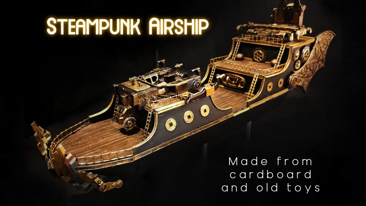Steam Punk Air Ship DIY