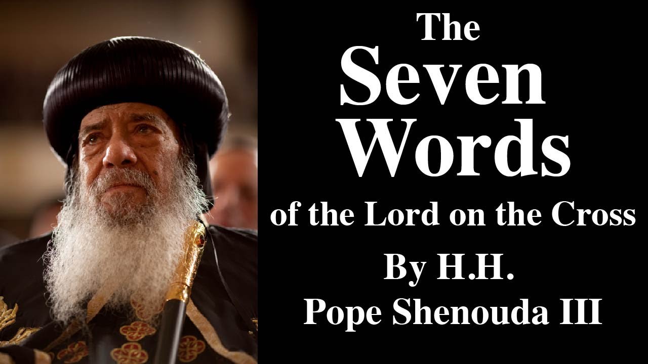 The Seven Words Of The Lord On The Cross