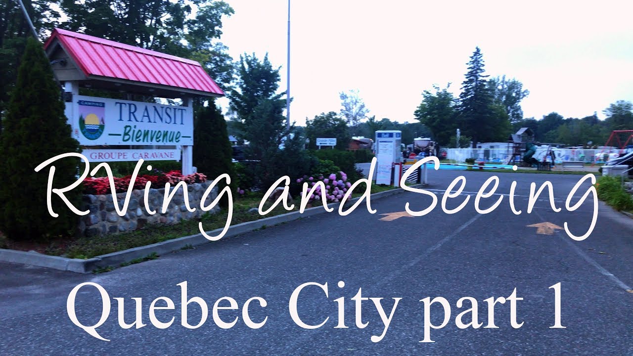 Quebec City part 1