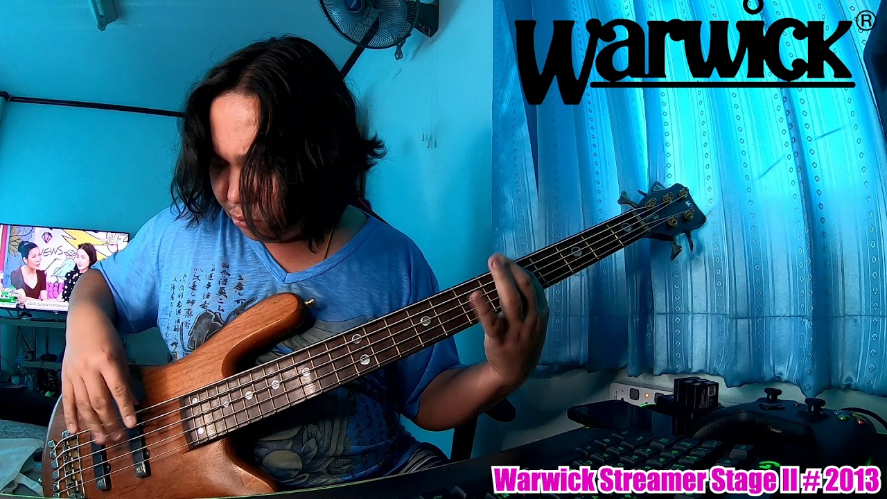 Brio4K & Warwick Streamer Stage II # 2013 with Keng-Bassist (ครูเก่ง)