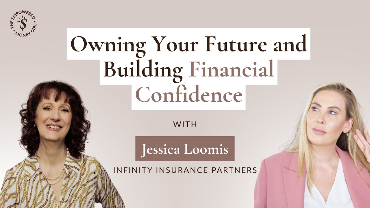 SE01EP17 - Owning Your Future and Building Financial Confidence | with Jessica Loomis