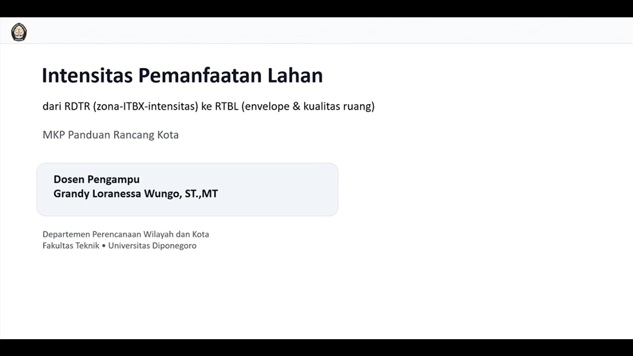 Kuliah Online (MKP) Panduan Rancang Kota #TM4