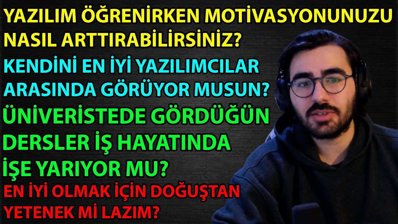 Yazılım Öğrenirken Motivasyonunuzu Nasıl Yüksek Tutabilirsiniz? | Videoyun (Yazılım Sohbeti)