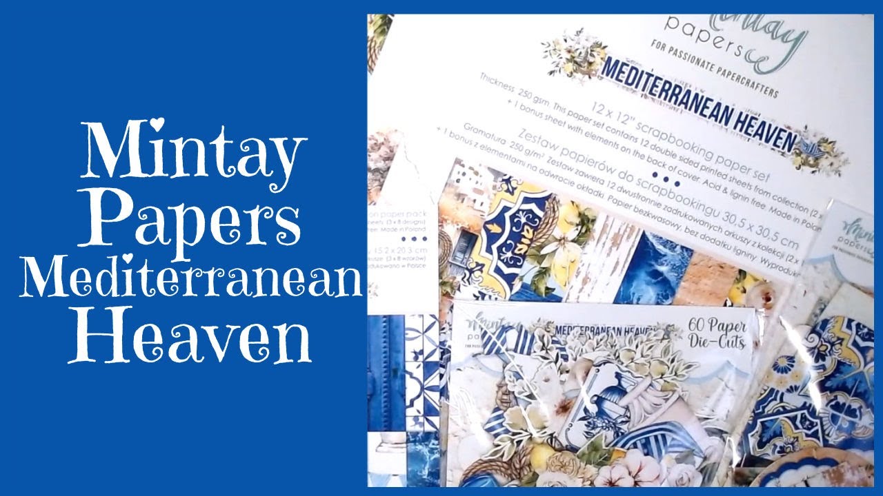 Mintay Mediterranean Heaven ~ Brand New Collection!