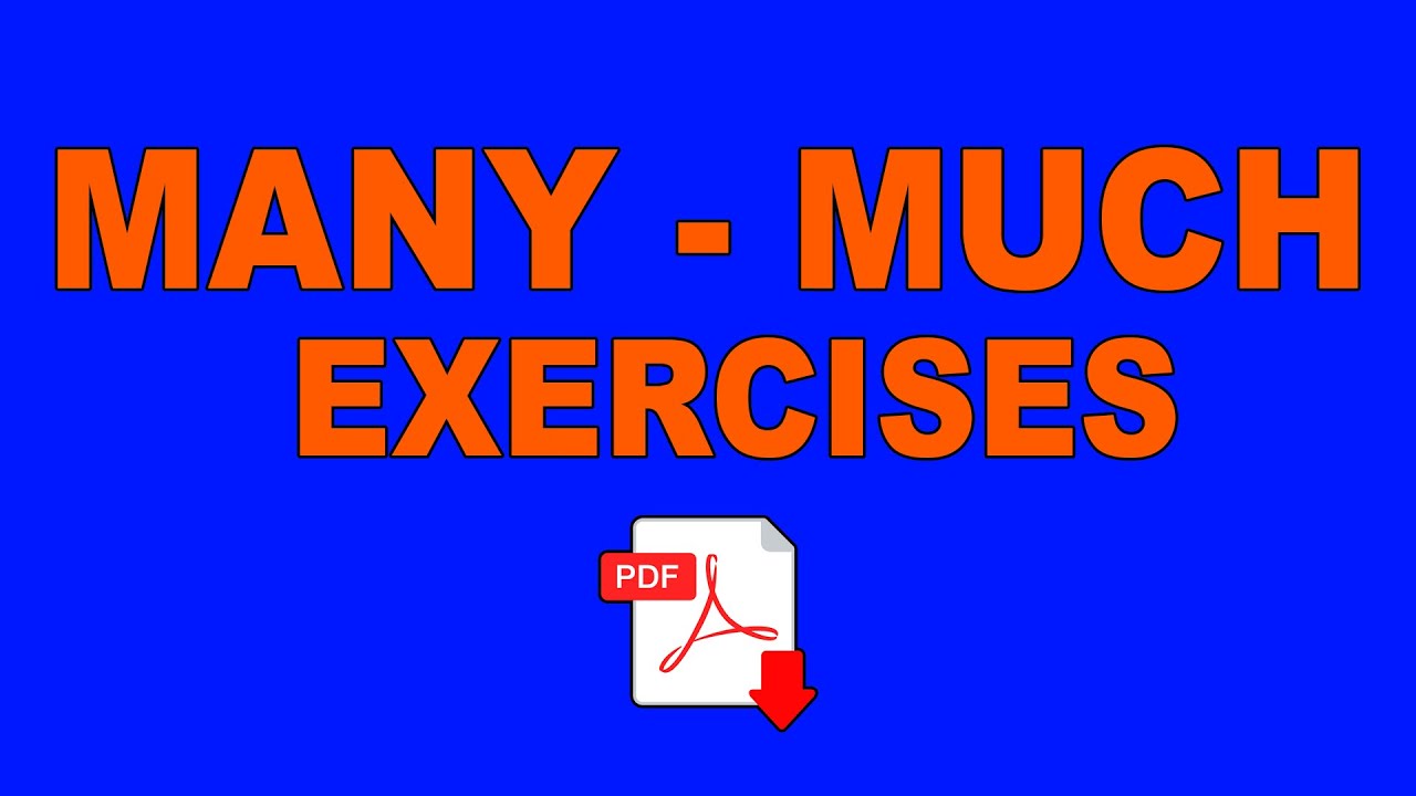 Many - Much - exercises - fill in the blanks - choose the correct answer - easy English Lesson