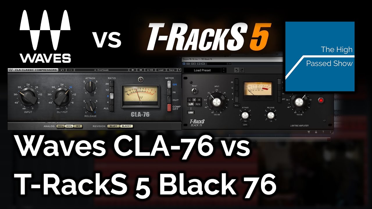 Waves CLA-76 vs T-RackS 5 Black 76