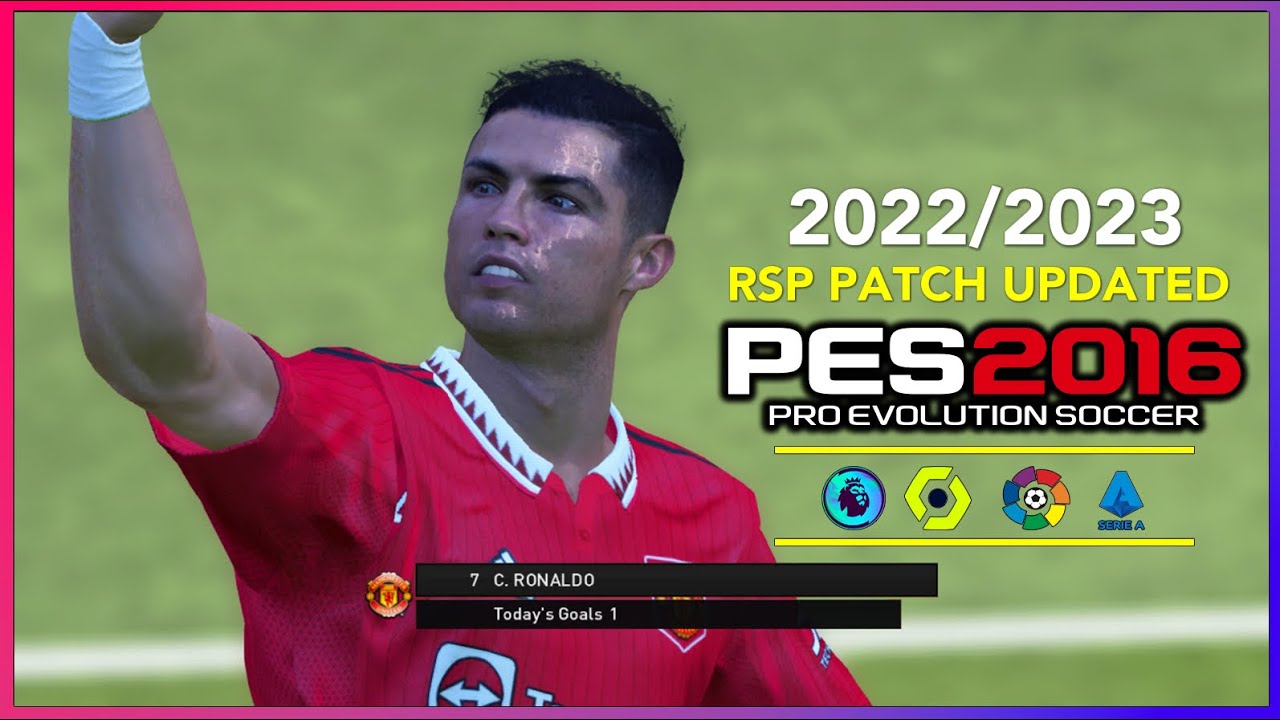 PES 2016 | NEW RSP PATCH TO 2023 V6.10.9.1 | 10/29/22 | PC