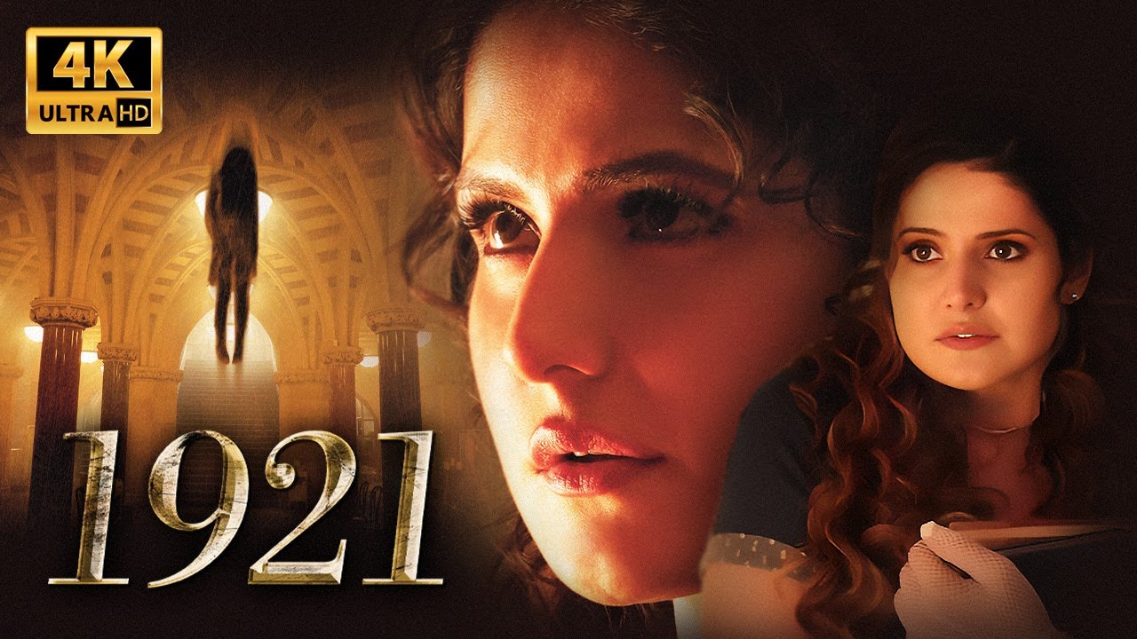 1921 Full Movie 4K | Zareen Khan, Karan Kundrra | Haunted Love Story | Vikram Bhatt Horror Classic