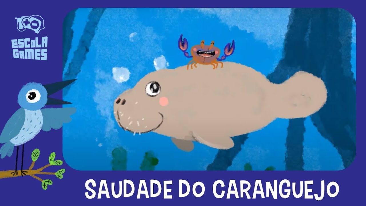 Saudade do Caranguejo | A Vida no Manguezal | Escola Games