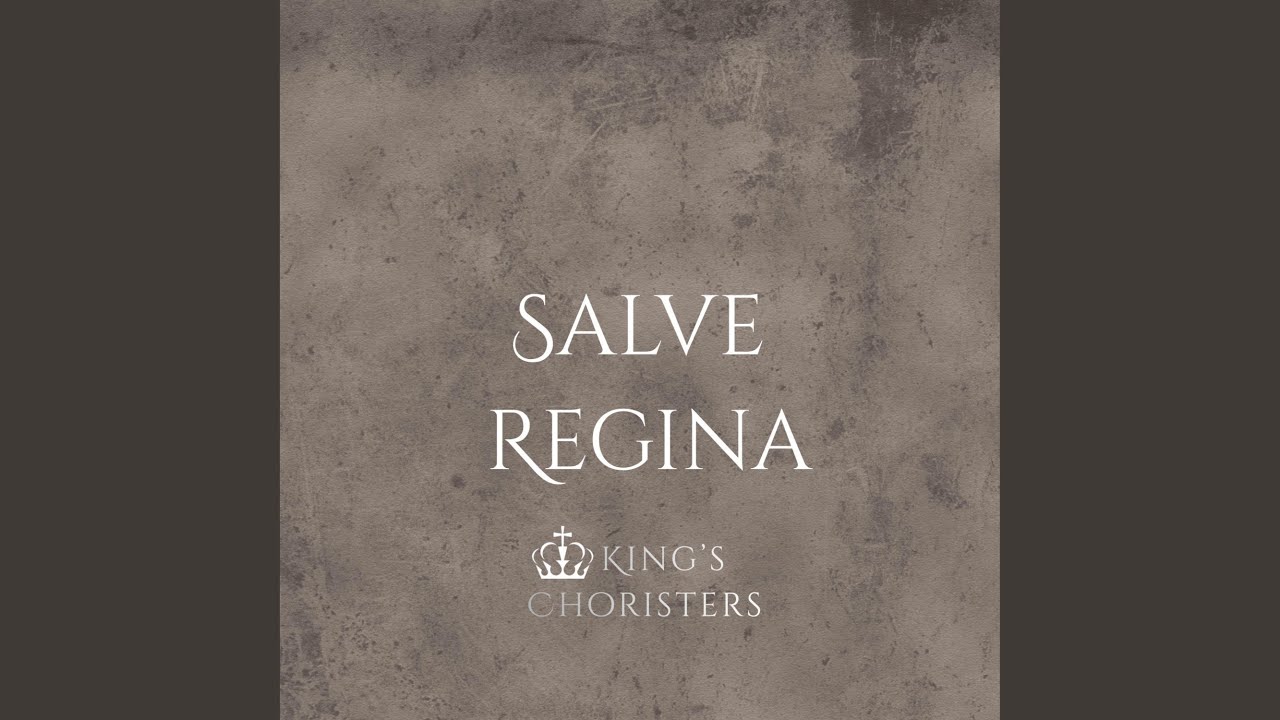 Salve Regina Solemn Tone