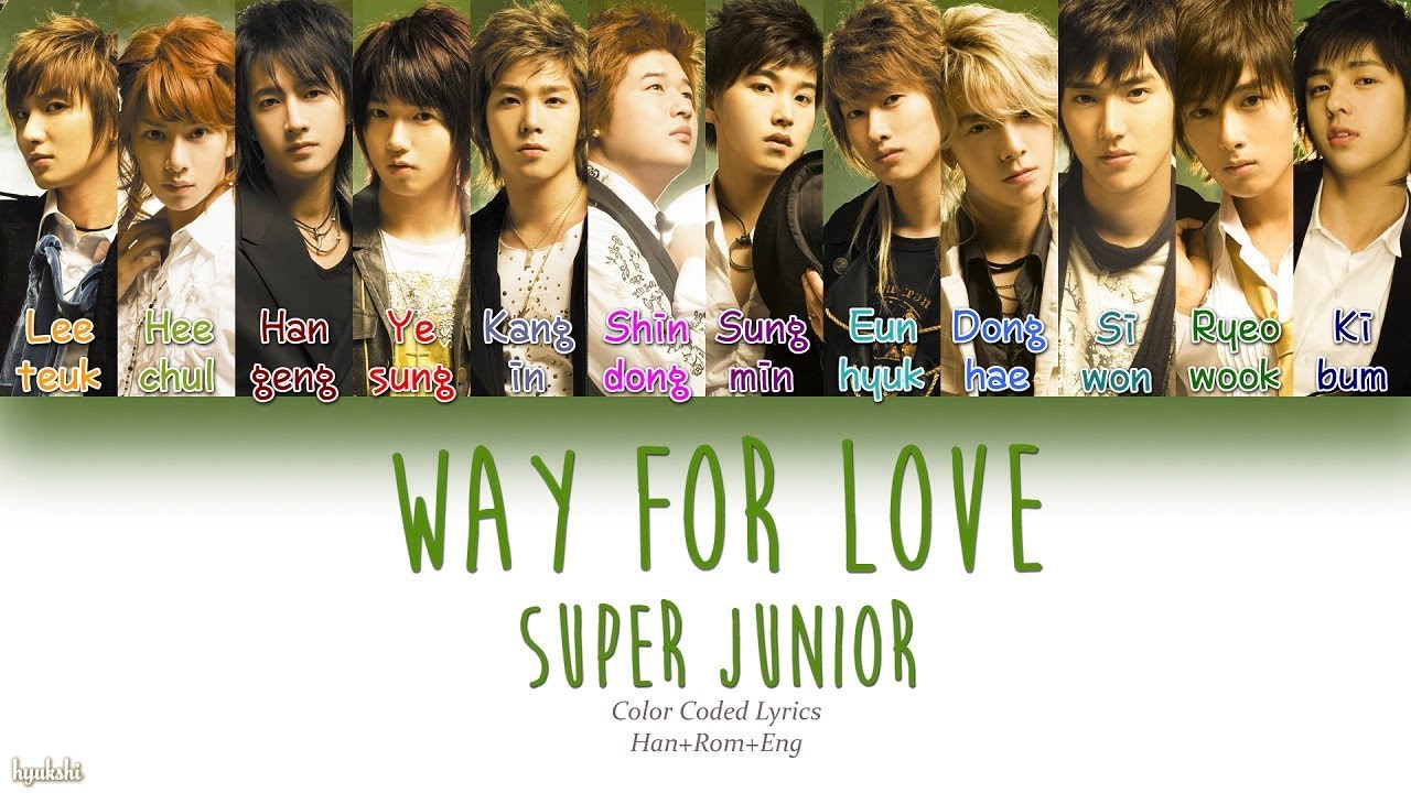 Super Junior (슈퍼주니어) – Way For Love (차근차근) (Color Coded Lyrics) [Han/Rom/Eng]