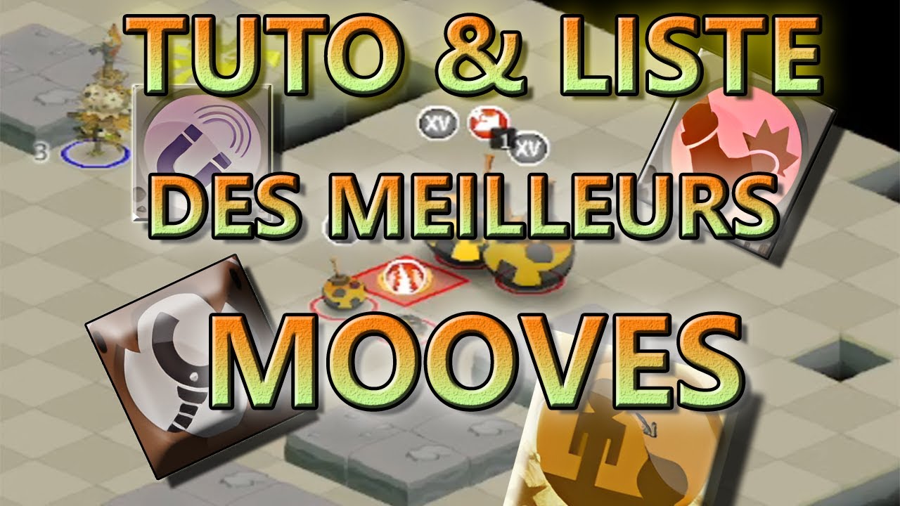 LISTE MOOVES ROUBLARD #1 | [TUTORIEL DOFUS PVP]