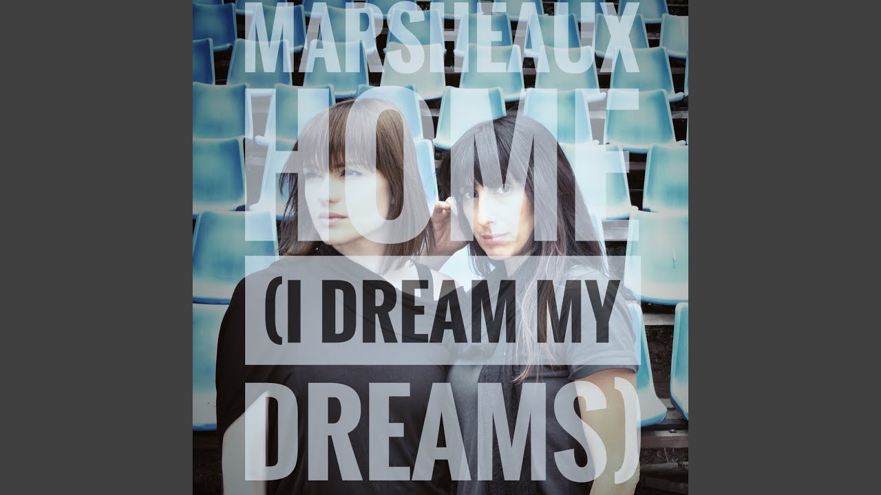 Home (I Dream My Dream)