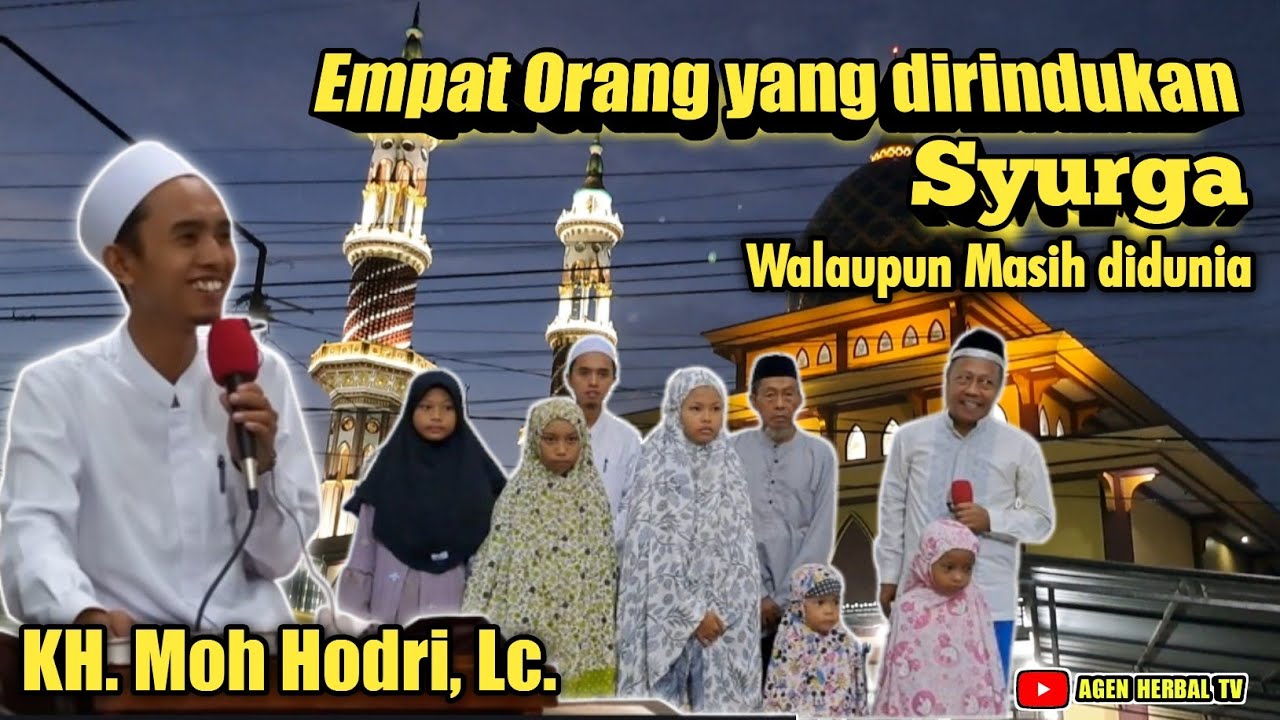 Empat Orang yg dirindukan Syurga || KH. Moh Hodri Lc. Sajadah Fajar Masjid Al Ikhlas Lenteng Sumenep