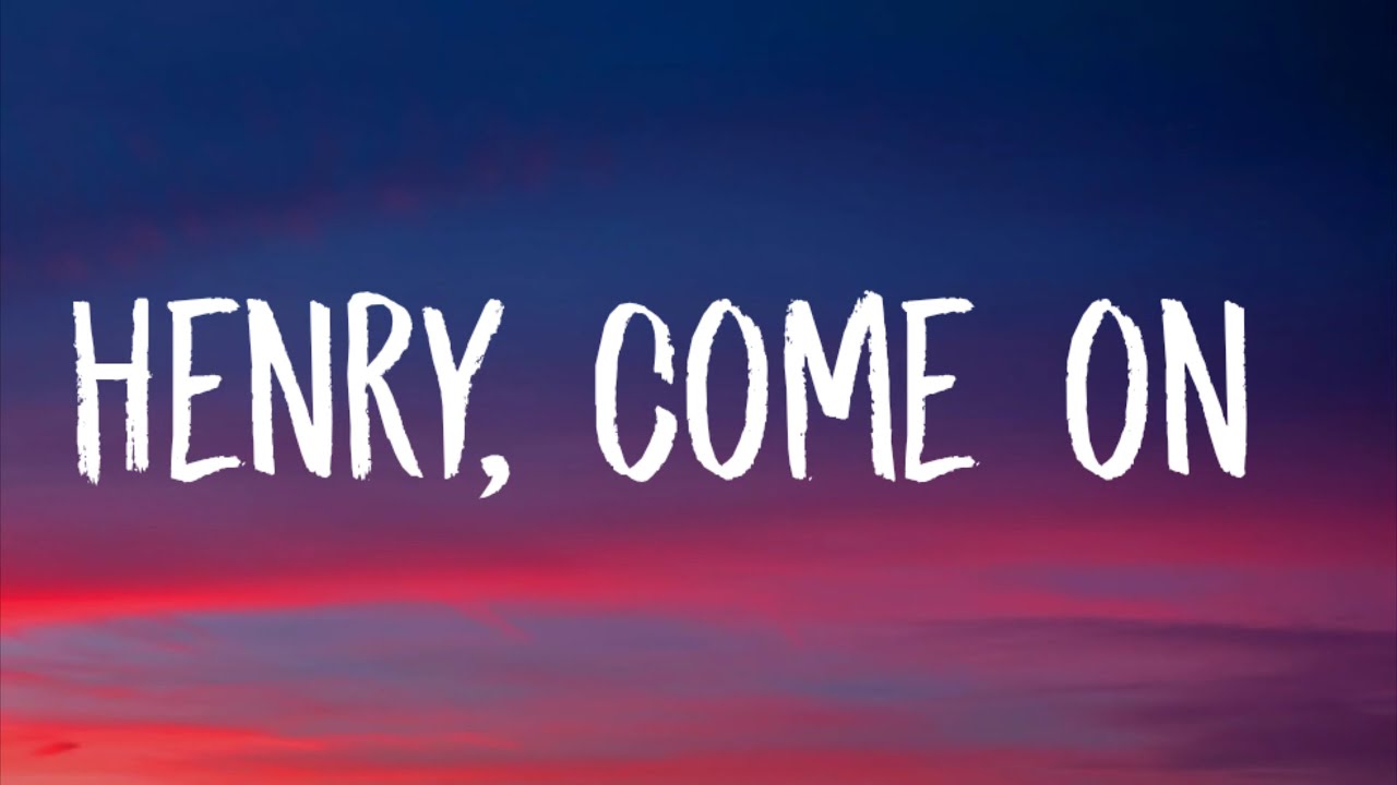 Lana Del Rey - Henry, come on (Lyrics)