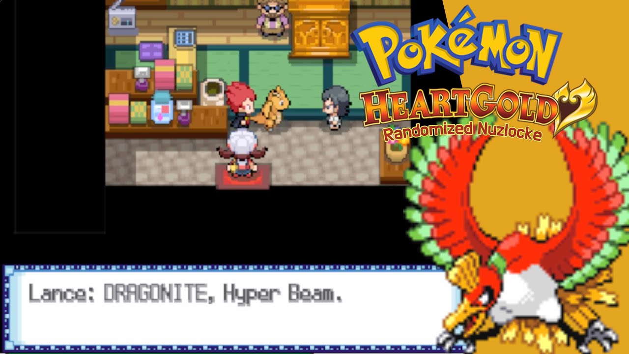 That's a bit much, don't ya think? Pokemon Heart Gold Randomized Nuzlocke