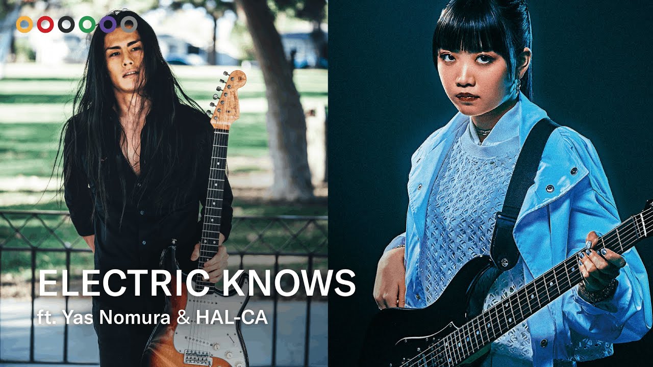 ELECTRIC KNOWS LIVE ft. Yas Nomura & HAL-CA