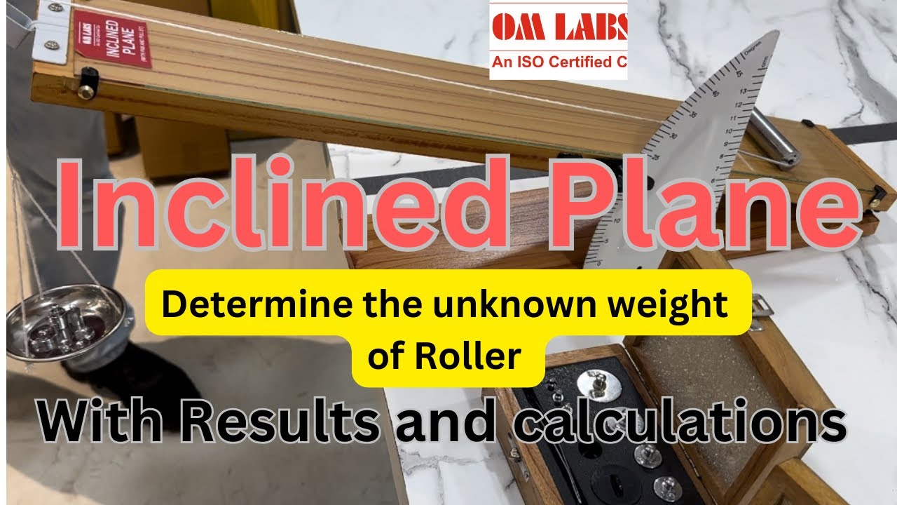 Inclined Plane apparatus | omlabs | unknown weight of a roller #physics #yt #education #electronics