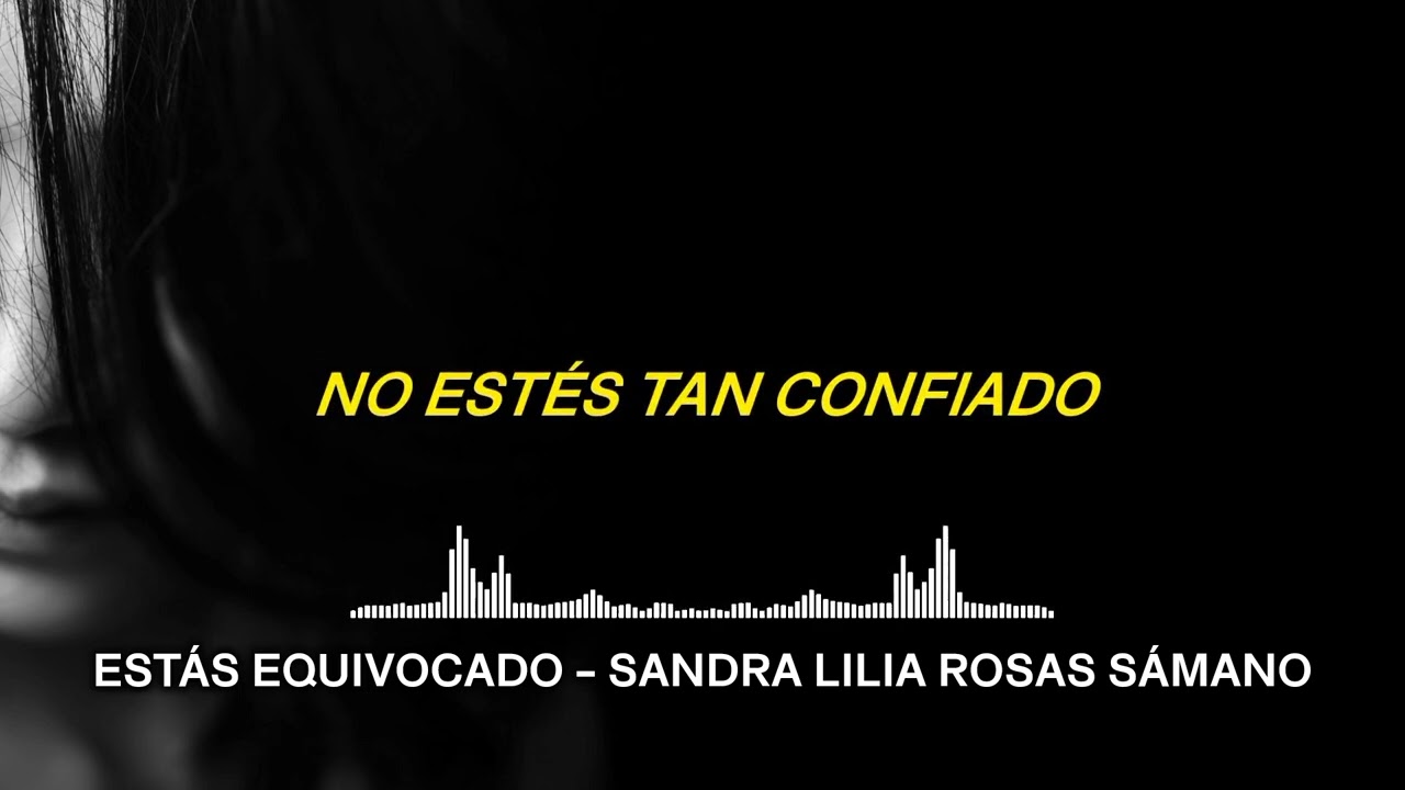 Estás equivocado video