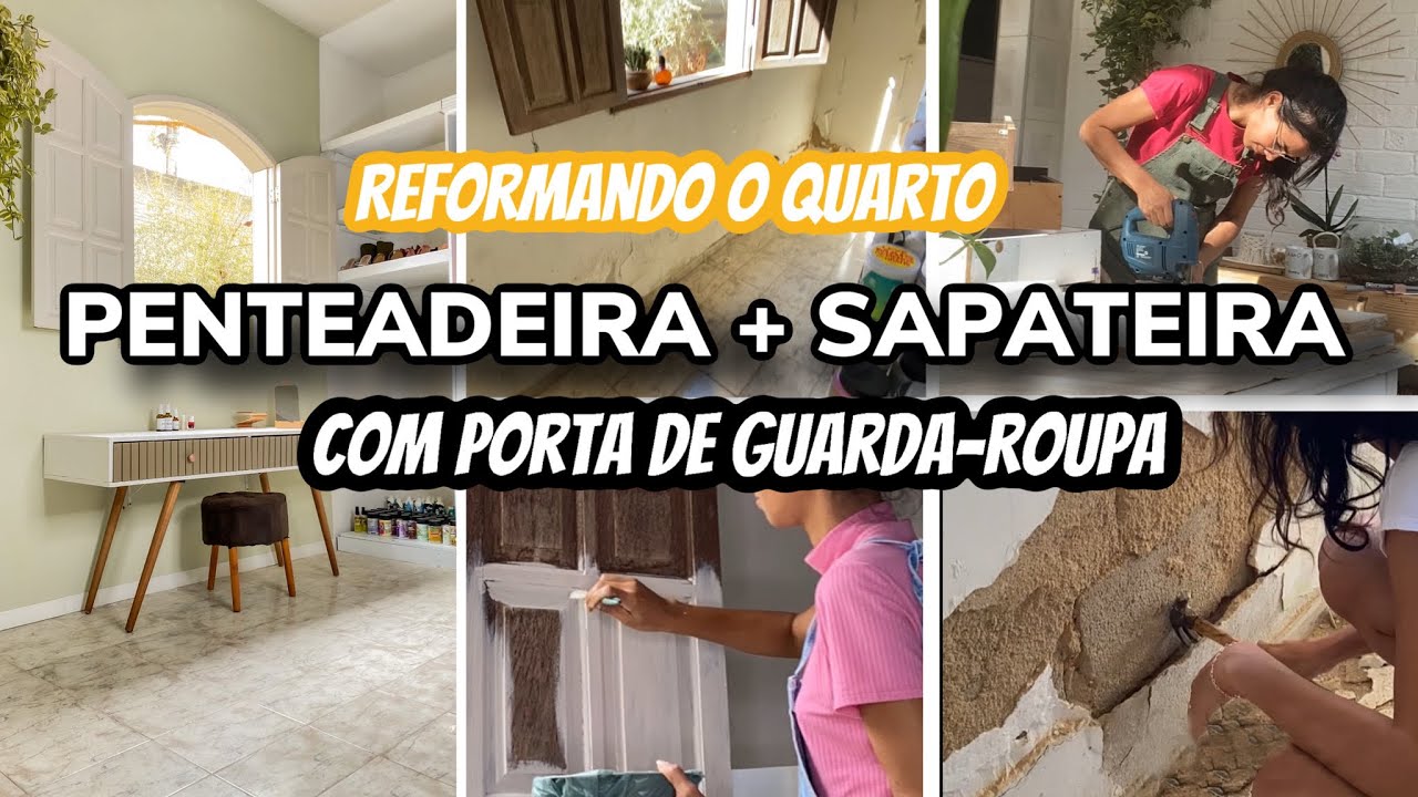 DIY - PENTEADEIRA + SAPATEIRA COM PORTAS DE GUARDA-ROUPA + PINTEI PAREDE E JANELA