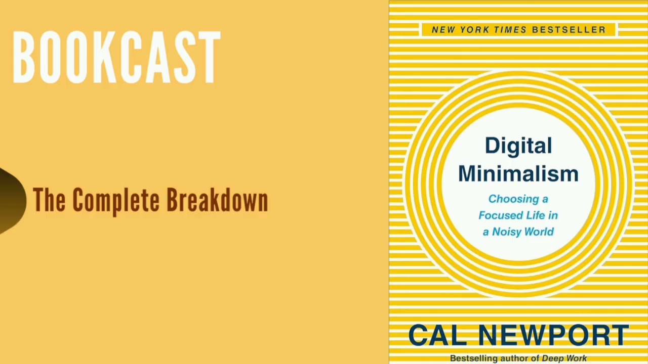 Digital Minimalism by Cal Newport | Full Summary & Key Insights