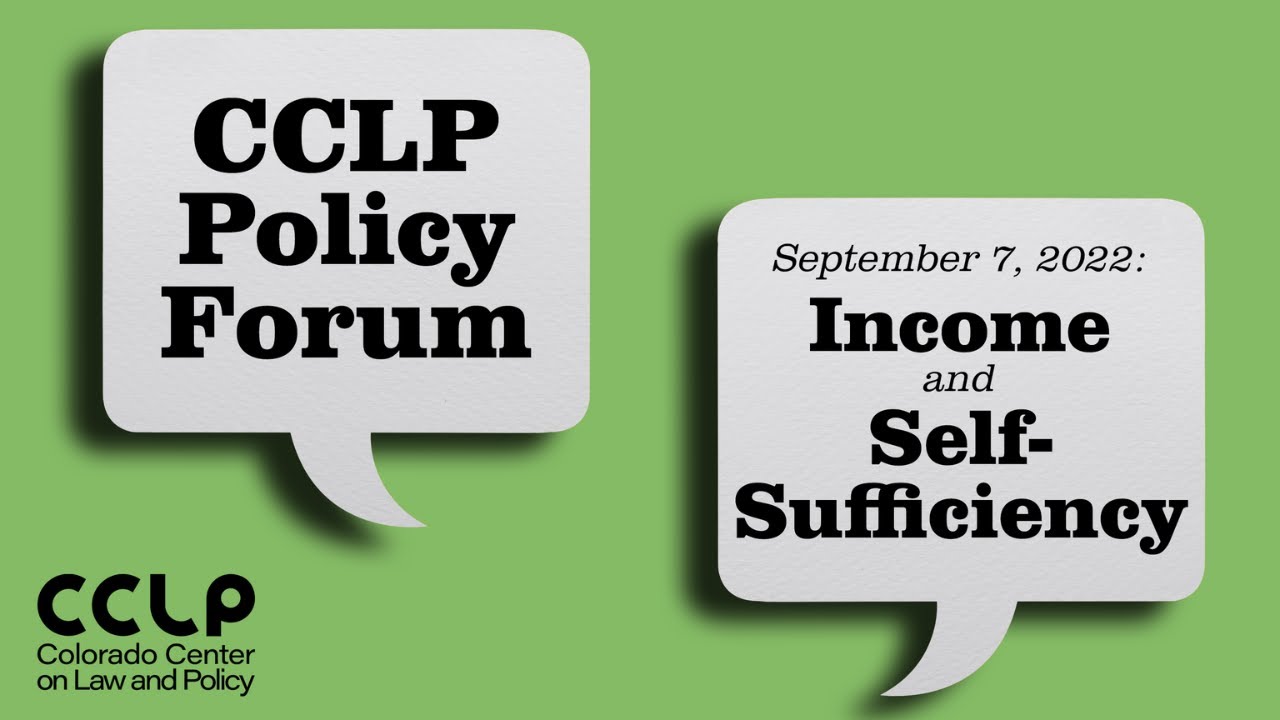 CCLP Policy Forum: Income and the Self-Sufficiency Standard