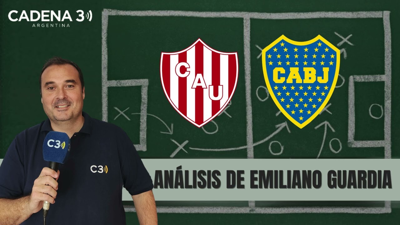 UN UNIÓN ENTONADO NO PASÓ DEL EMPATE ANTE BOCA | Por Emiliano Guardia | Cadena 3 Argentina