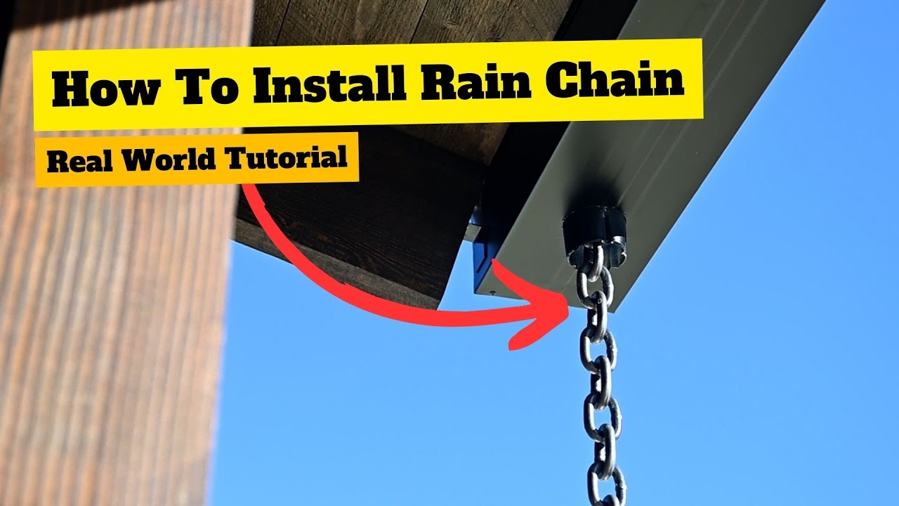 How To Install Rain Chain Like A Pro