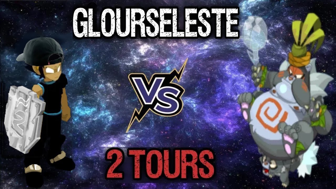 [SOLOTAGE] Glours&eacute;leste - 2 tours - Iop - Dofus 3.2