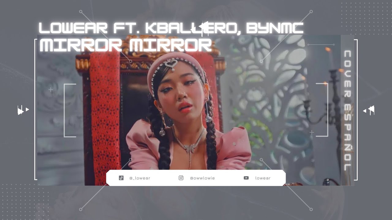 'MIRROR MIRROR' Milli x F.Hero x Changbin | Cover en Español - Lowear ft. Kballero, BynMc