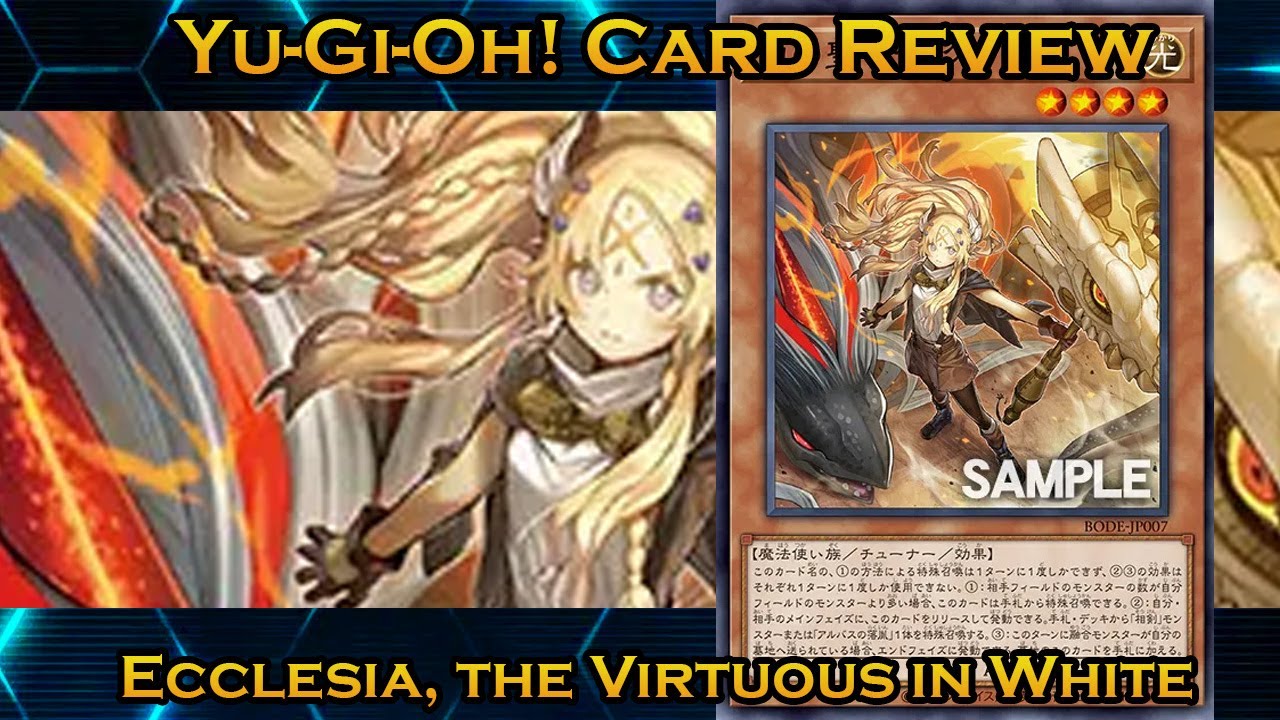 Yu-Gi-Oh! Ecclesia, the Virtuous in White Card Review Burst of Destiny - Xiangjian = insane!
