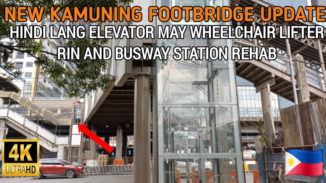 WOW! HINDI LANG ELEVATOR MAY WHEELCHAIR LIFTER RIN | NEW KAMUNING FOOTBRIDGE UPDATE