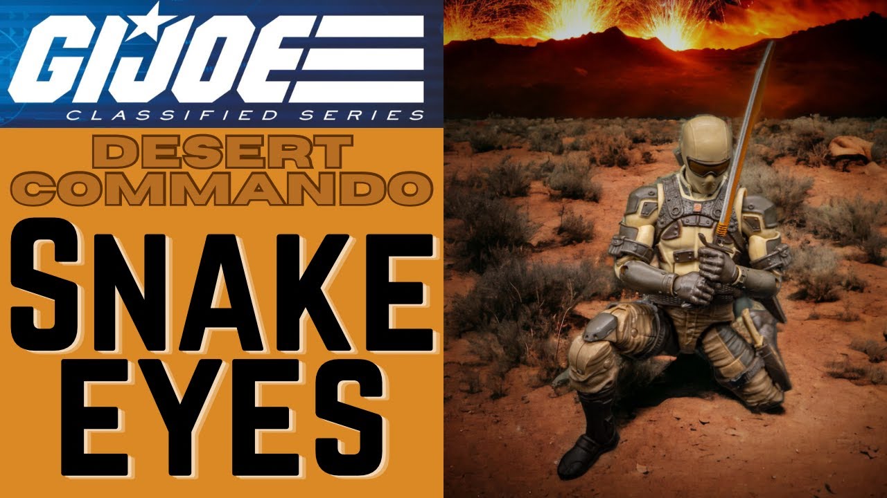 G.I. Joe Classified:  DESERT COMMANDO SNAKE EYES