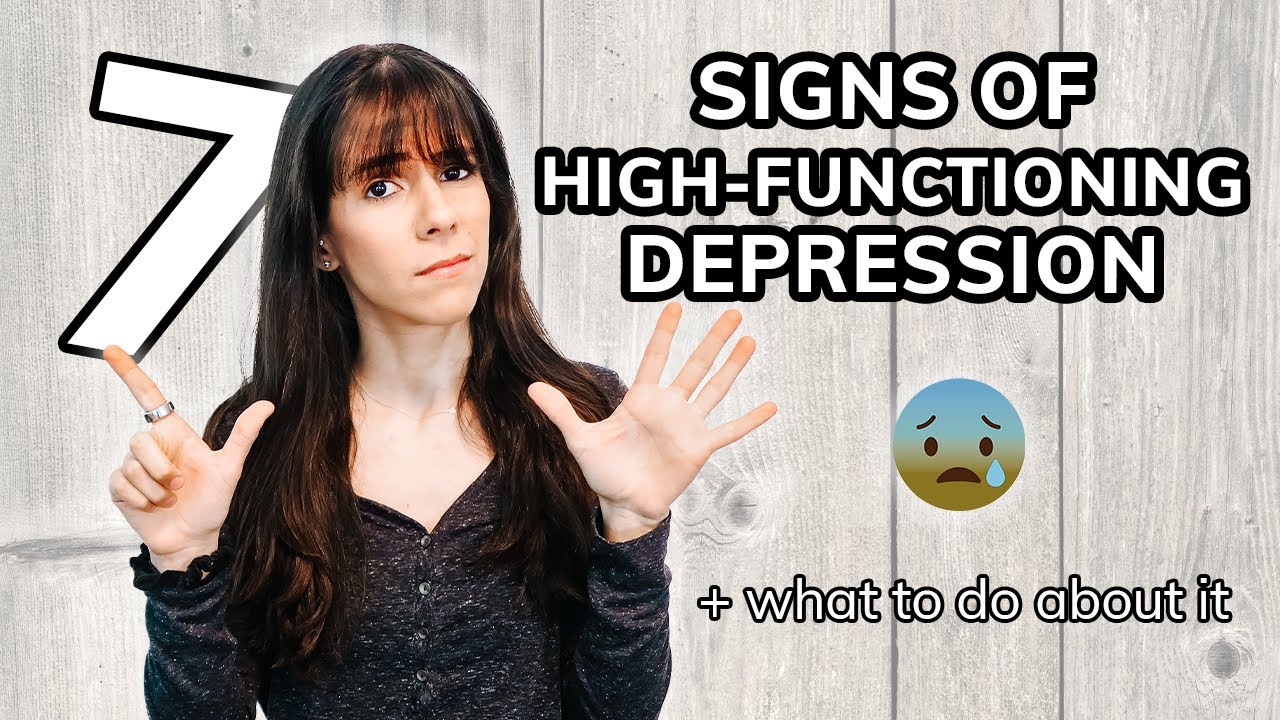 7 Signs of High-Functioning Depression | Therapist Explains
