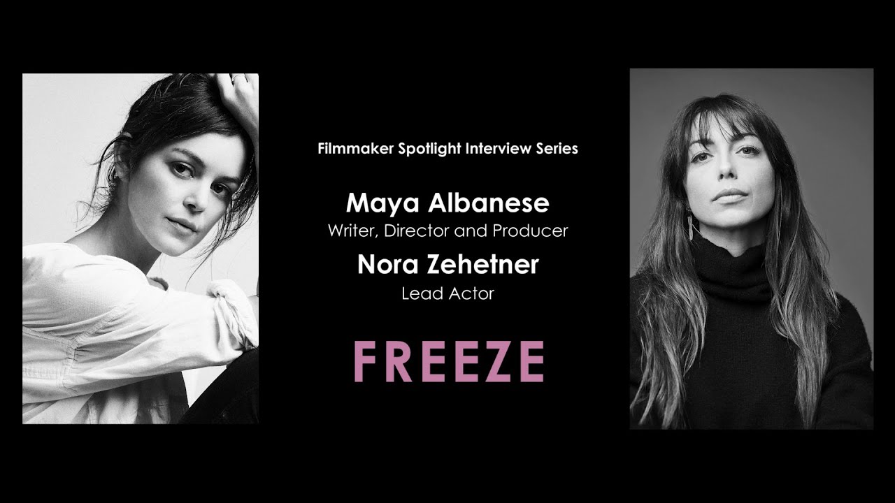 Argo Interviews Nora Zehetner (Lead Actor) and Maya Albanese (Director) from Freeze  | watchargo.com