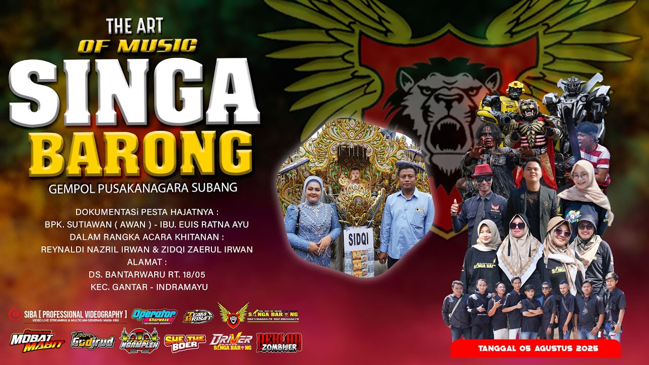 SINGA BARONG || AYUN PUNTANG VOC. AMELL || 05 AGUSTUS 2025 || BANTARWARU - GANTAR