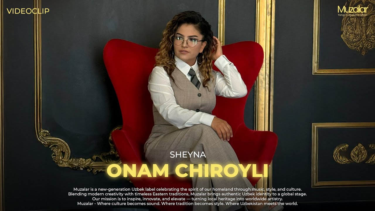 Sheyna - Onam Chiroyli | Mood Video 2026