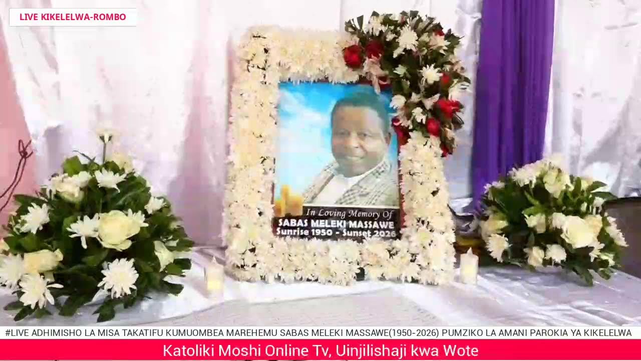 #LIVE ADHIMISHO LA MISA TAKATIFU KUMUOMBEA MARE. SABAS MELEKI MASSAWE(1950-2025)